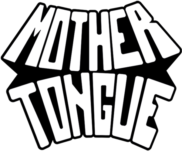 Mother Tongue