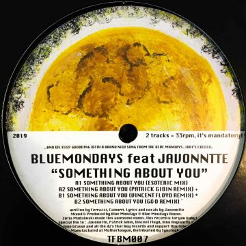 Something about you blue mondays javonntte (patrick gibin) (vincent floyd, G&D remixes) cover side A