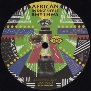 "Power Movement" on the side B of the Ron Trent's vinyl record African Indigenous Rhythms - House and Electronic music vinyl