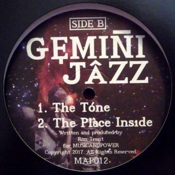 Side B of the Ron Trent Gemini Jazz vinyl record - records: the tone and the place inside