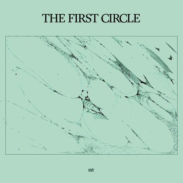 the first circle lp 2nd edition vinyl record by dego, fred p, gerald mitchell, k15 and others. neroli label