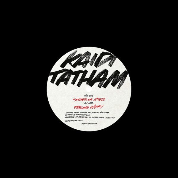 kaidi tatham 7 inch nails standard edition 7" vinyl record feeling happy, sooner or later tracks