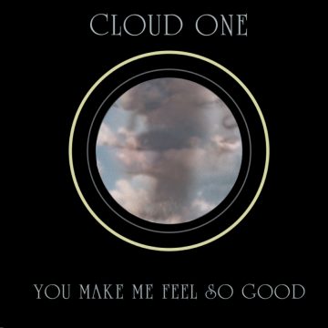 cloud one you make me feel so good vinyl record part one and two front cover