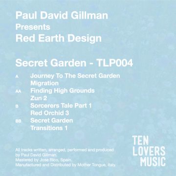 Paul David Gillman Presents Red Earth Design Secret Garden the secret edition