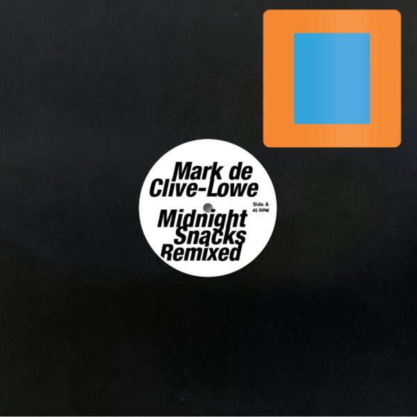 mark de clive Lowe midnight snacks remixed