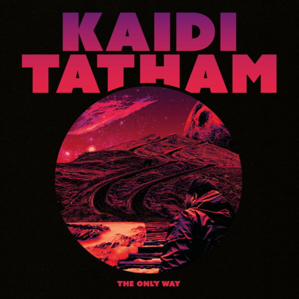 The Only Way - Kaidi Tatham