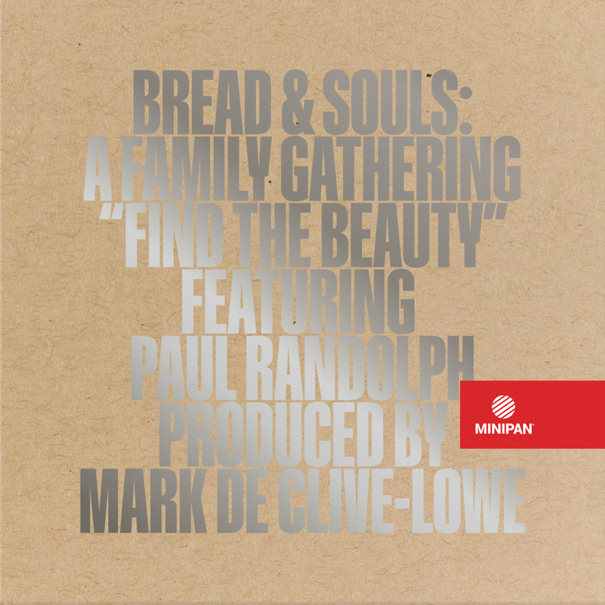 bread and souls find the beauty