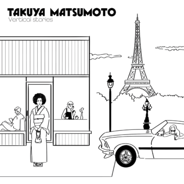 TAKUYA MATSUMOTO VERTICAL STORIES