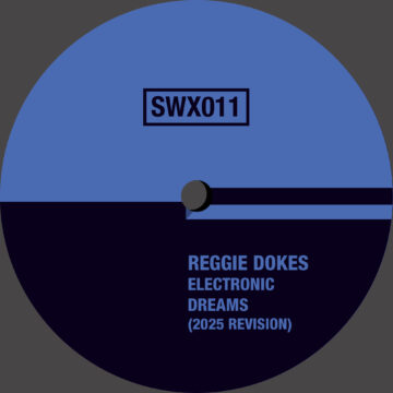 REGGIE DOKES ELECTRONIC DREAMS 2025 REVISION