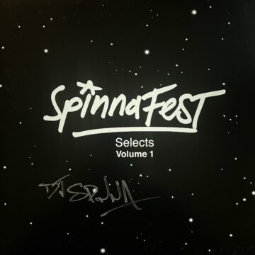 SpinnaFest Selects Vol 1