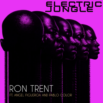 RON TRENT ELECTRIC JUNGLE